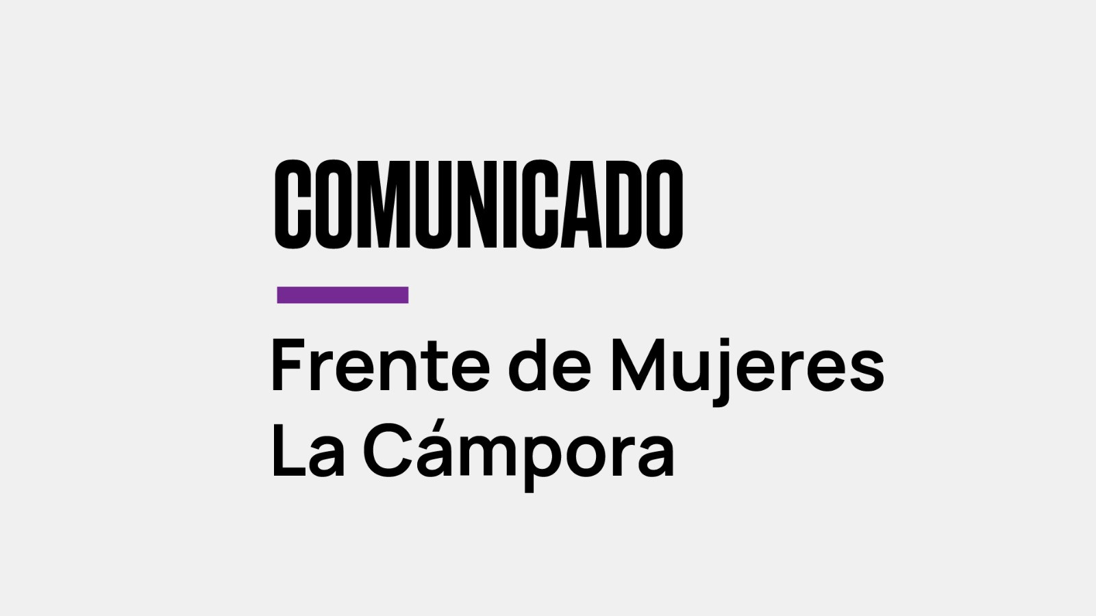 Comunicado del Frente de Mujeres de La Cámpora